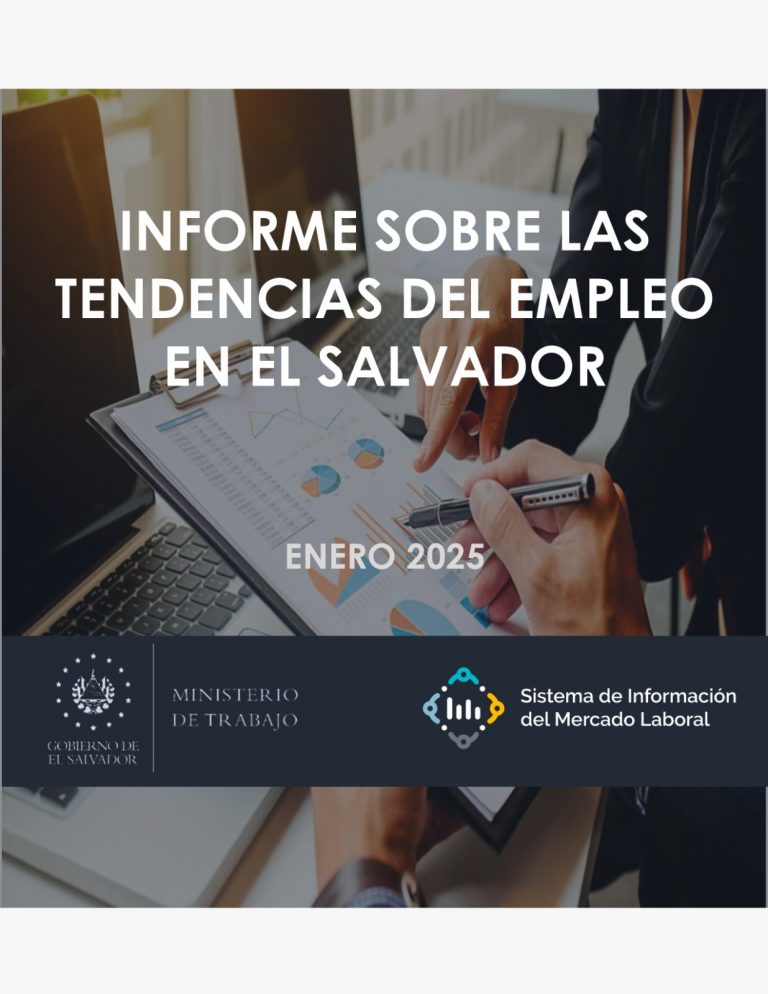Informe sobre las tendencias del empleo en El Salvador a enero 2025